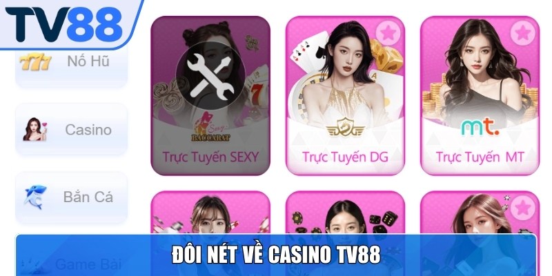 Casino TV88 tạo ra không gian giải trí sôi động, an toàn bậc nhất