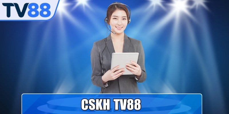 CSKH TV88