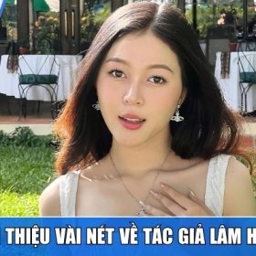 Lâm Hằng là tác giả có tên tuổi nổi bật trong hệ thống cá cược trực tuyến